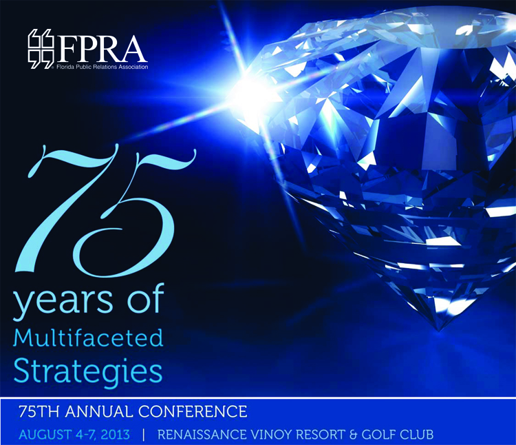 2013 FPRA Annual Conference: 75 Years of Multifaceted Strategies